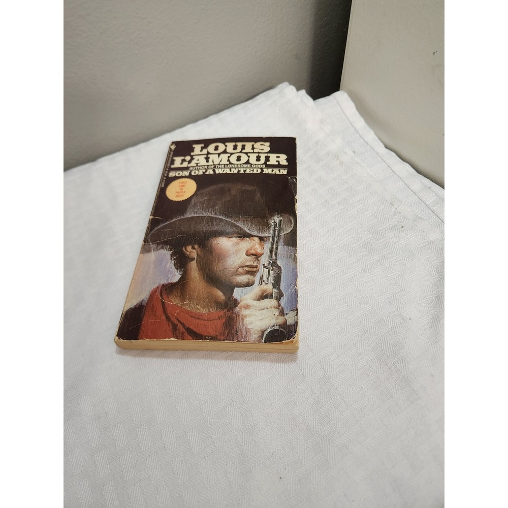 Louis L'Amour Son of a Wanted Man Bantam Books Vintage Western Paperback